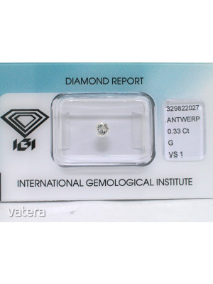 0.33 ct. 100%-ban természetes, G/VS1 gyémánt! IGI Antwerpen certifikáttal!!! << lejárt 683797